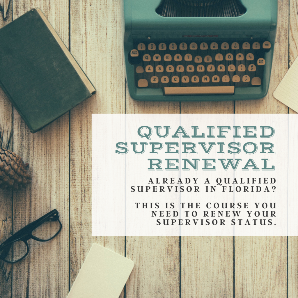 Florida Qualified Supervisor Training & Renewal National Marriage